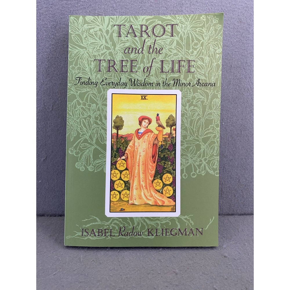 Tarot and the Tree of Life Isabel Radow Kliegman Minor Arcana Quest Books 1997